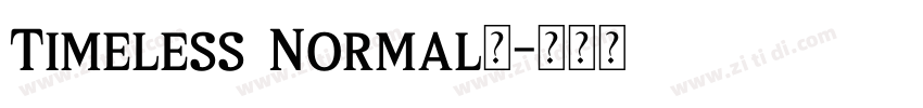 Timeless Normal◆字体转换